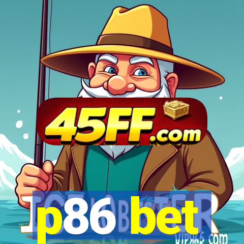 p86 bet
